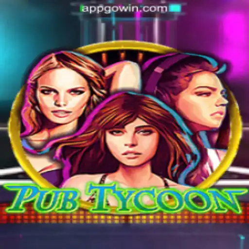 Discover the World of PubTycoon on GoWin Platform - Online Slots Brasil #1